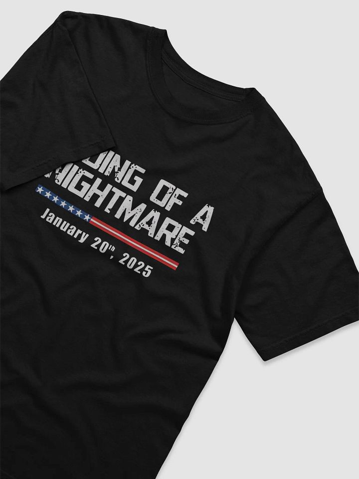 Ending Of A Nightmare January 20th 2025 Shirt product image (2)