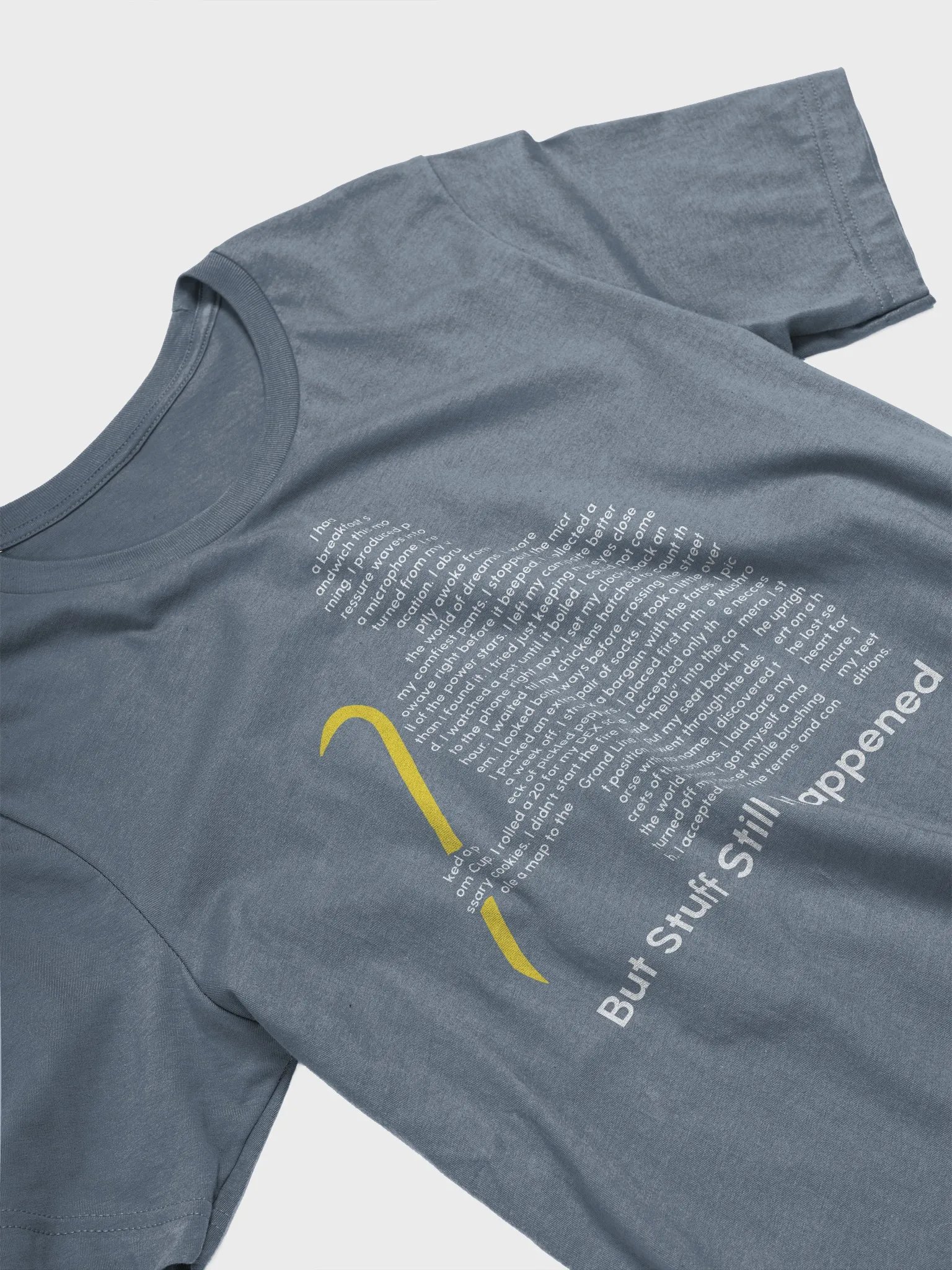 Stuff Still Happened Tee product image (4)