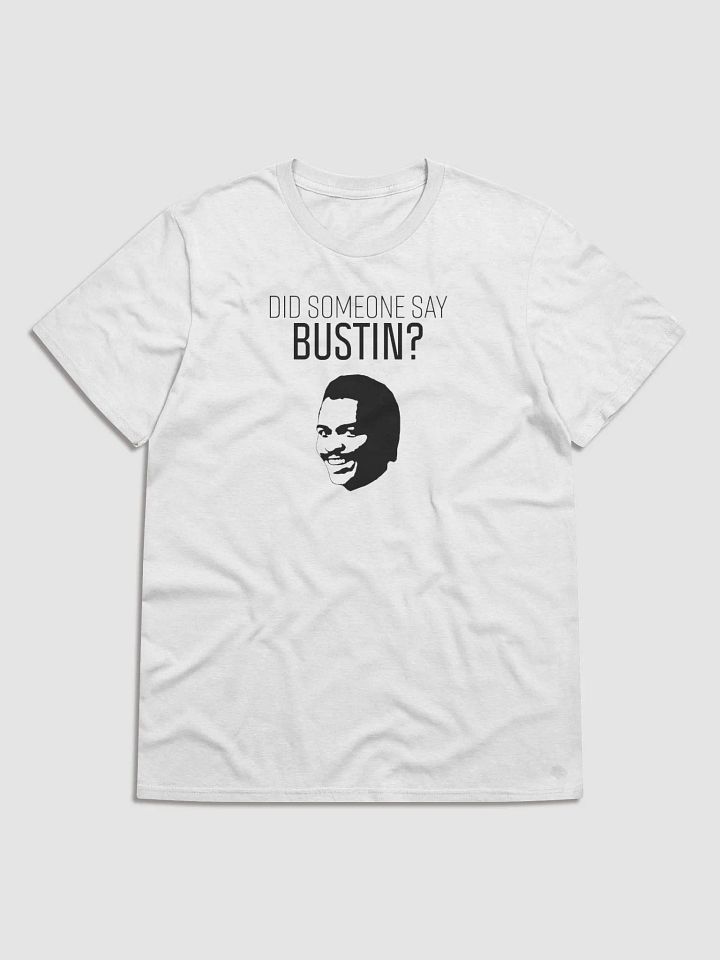 Did someone say Bustin Lightweight Fashion Short Sleeve T-Shirt product image (3)