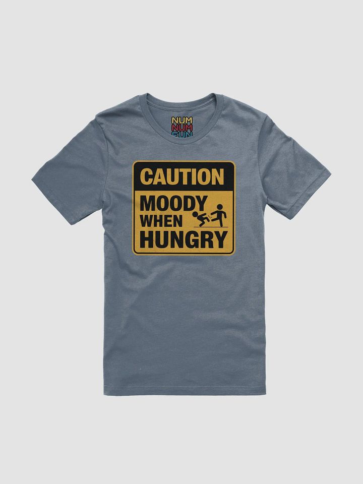 Caution Moody When Hungry product image (1)
