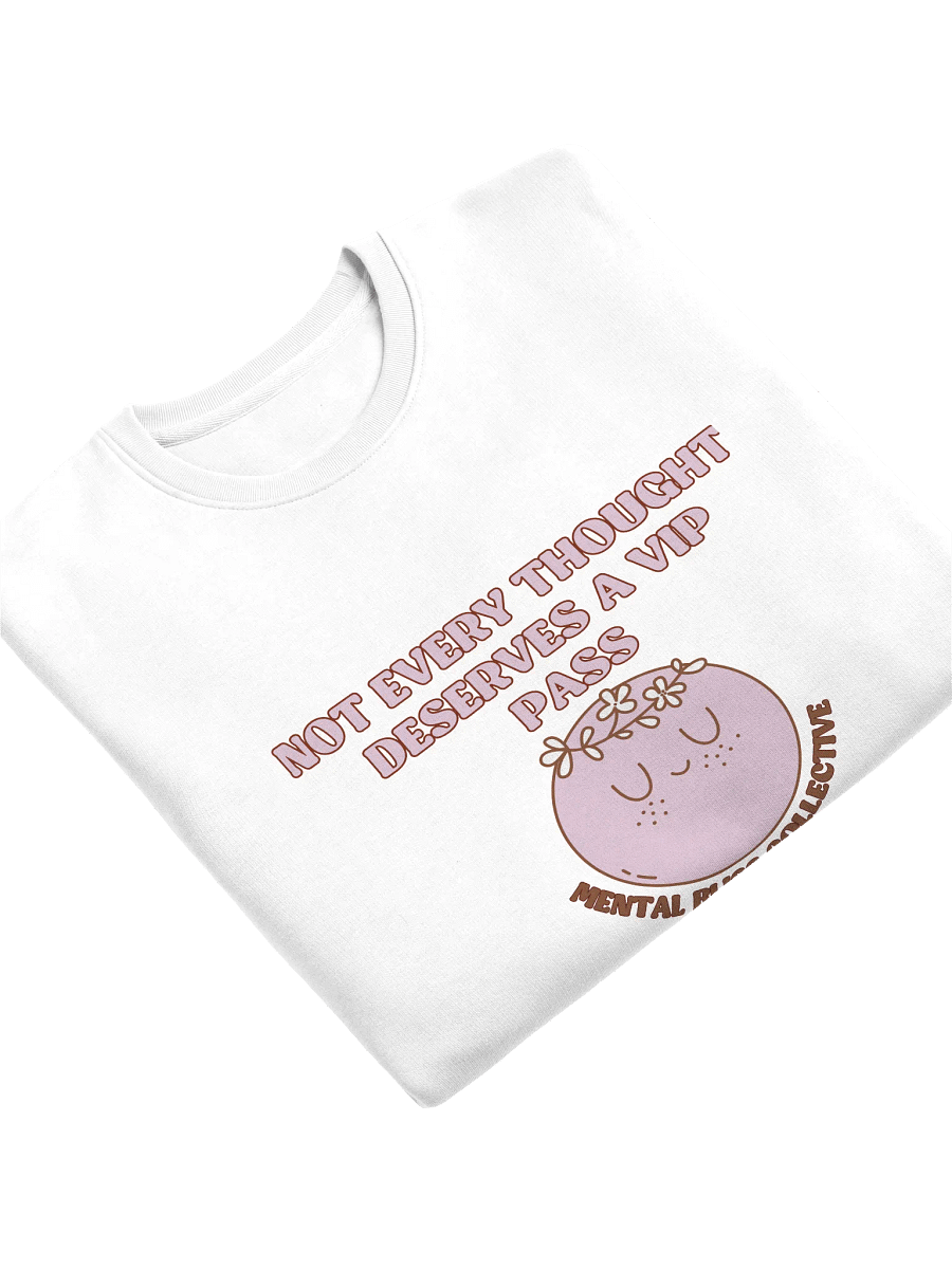 Not Every Thought Deserves a VIP Pass Unisex Organic Cotton Sweatshirt – Embrace Mindfulness and Peace product image (5)