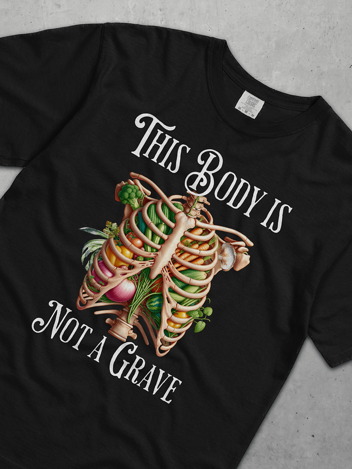 This Body Is Not A Grave Tee product image (2)