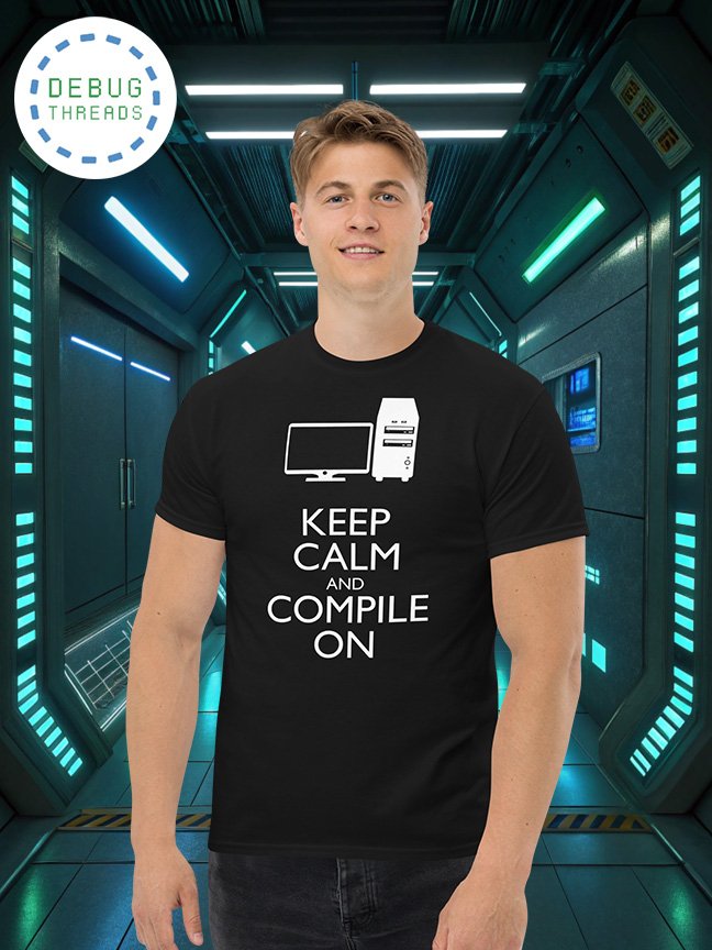 "Keep Calm and Compile On" Funny Coder T-Shirt product image (1)