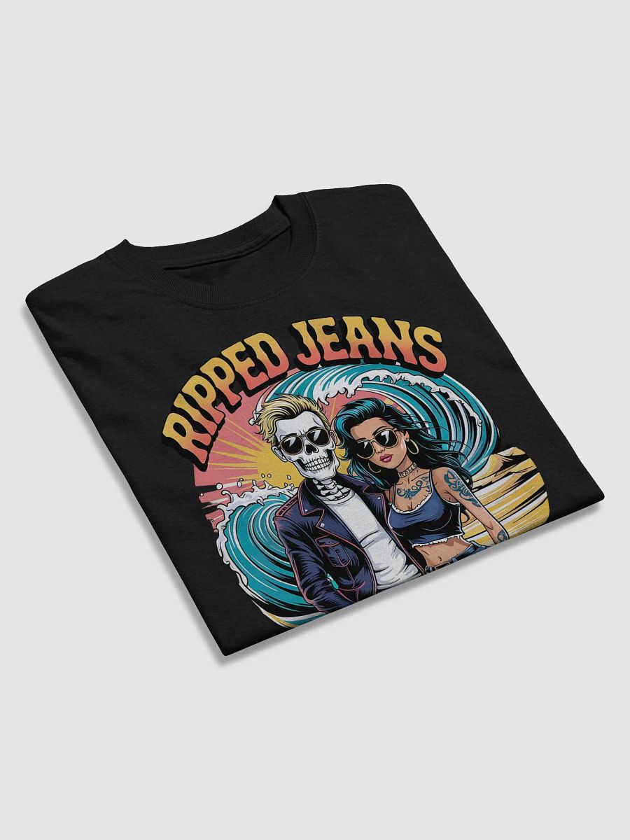 'Ripped Jeans Dead Dreams' T-Shirt product image (58)