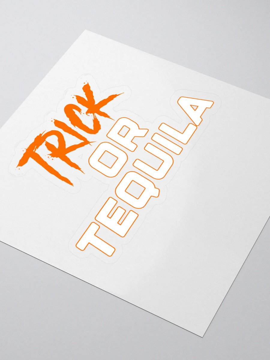 Trick or Tequila Sticker product image (3)