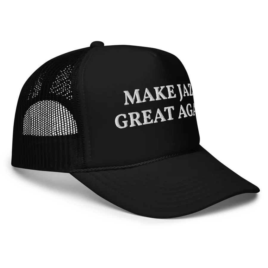Make Jazz Great Again - Embroidered Trucker Hat Cap product image (5)