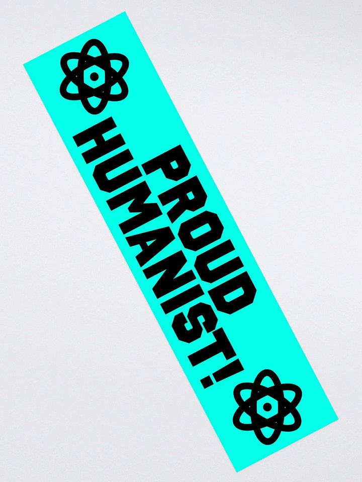 "Proud Humanist!" - Bumper Sticker product image (2)