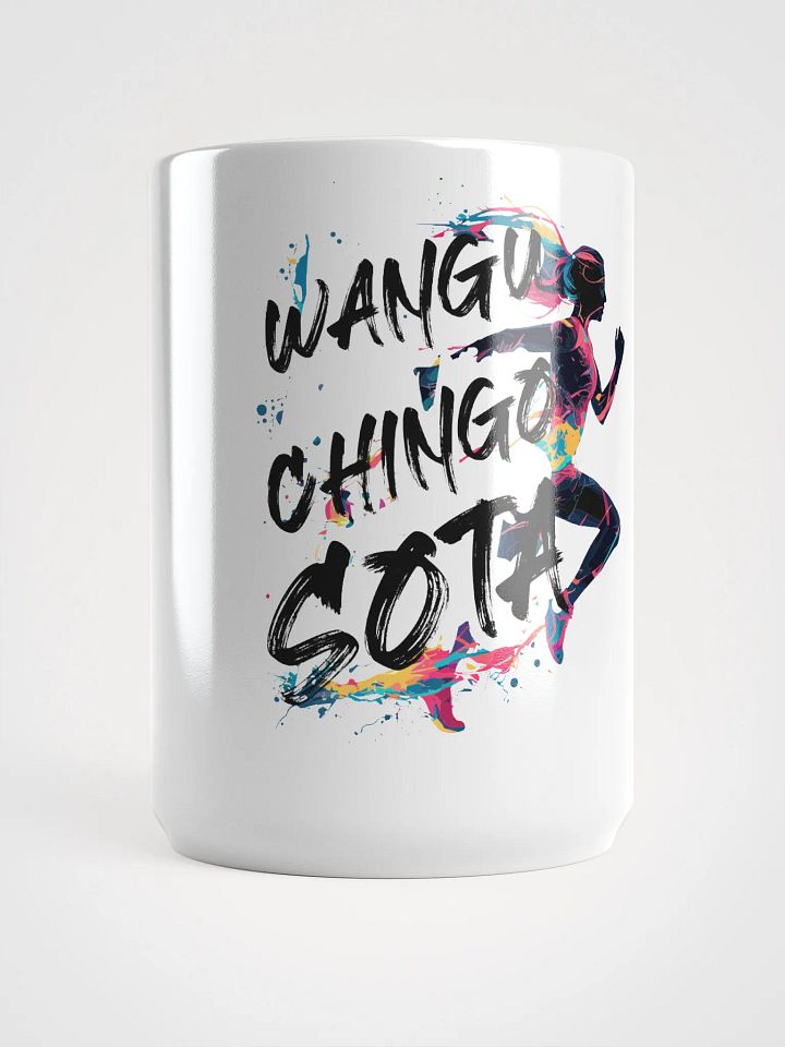Wangu Chingo Sota (Just Do It) Mug product image (1)
