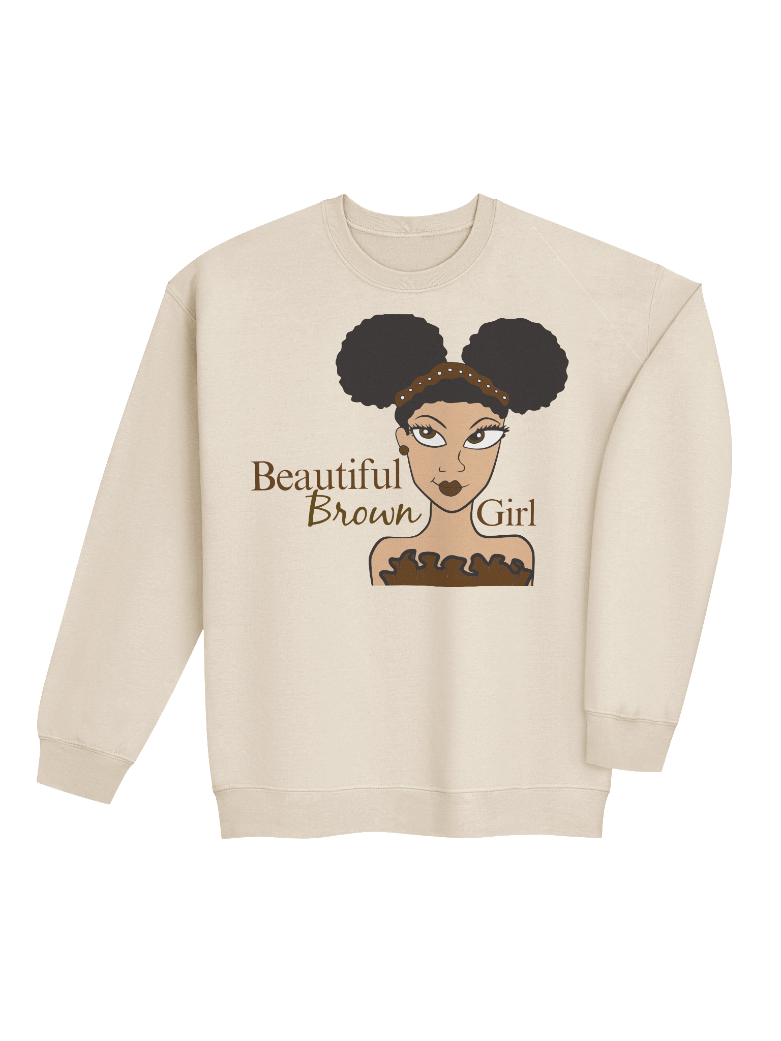 Cream Beautiful Brown Girl Sweatshirt product image (5)