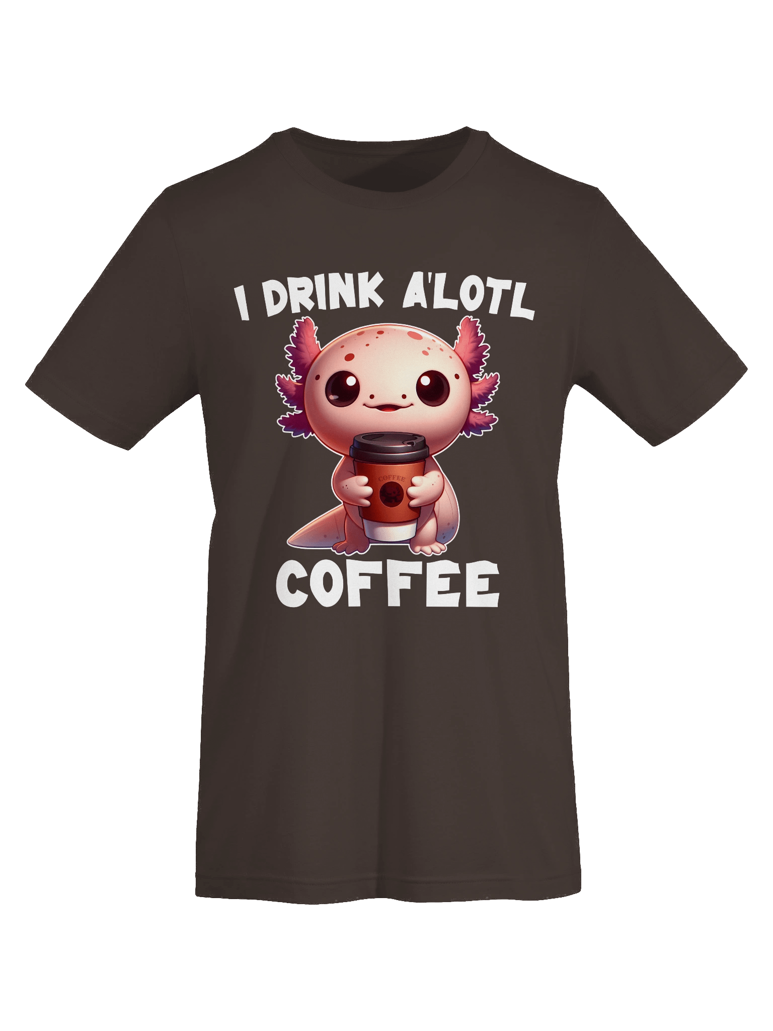 I Drink A'lotl Coffee Tee product image (1)