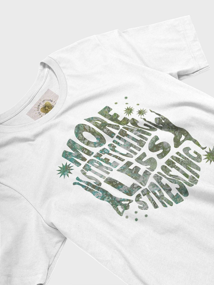 More Stretching Less Stressin Tee 2 product image (3)
