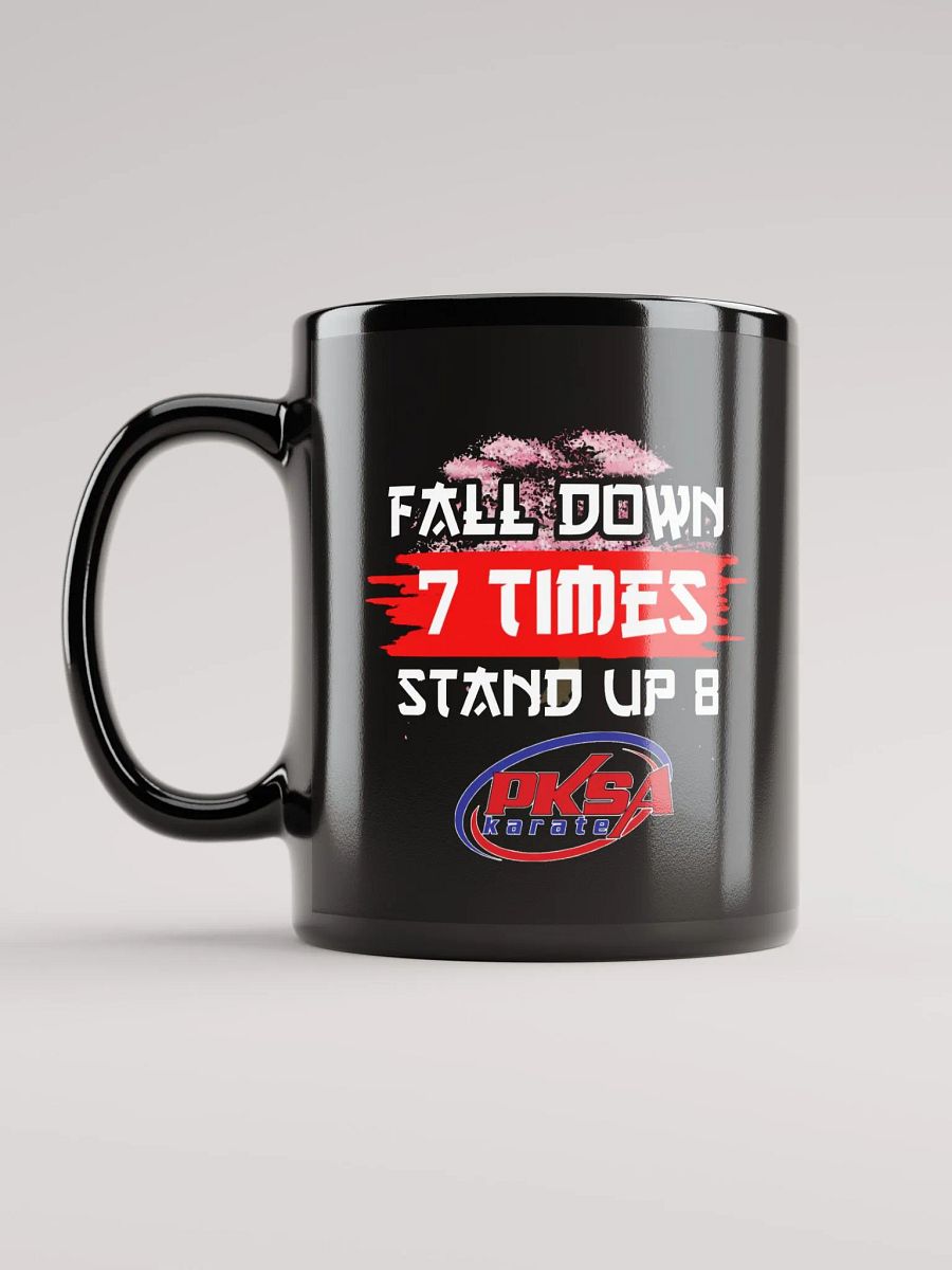 Fall Down 7 Times. Stand Up 8 mug product image (11)