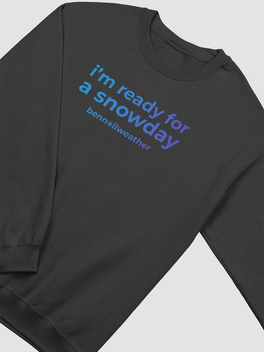 I'm ready for a snow day crewneck product image (10)