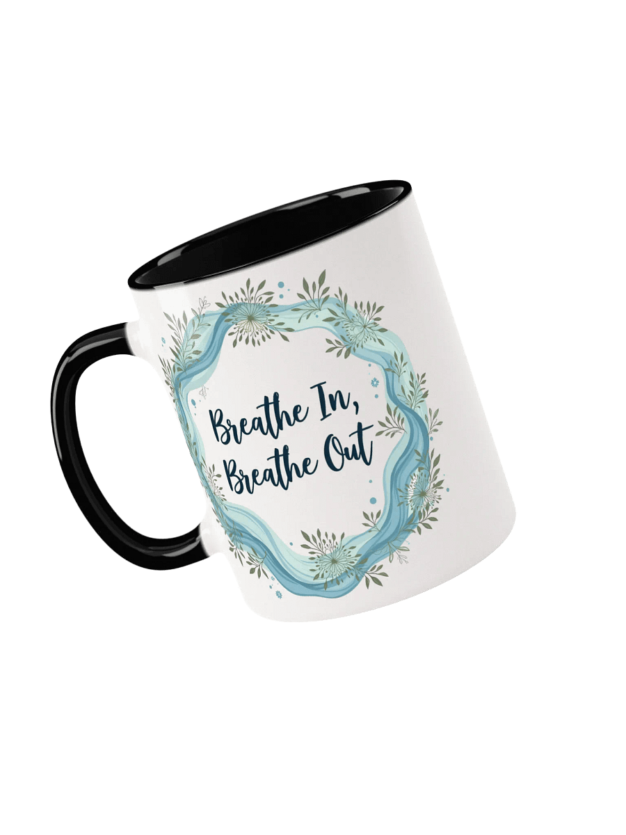 Breathe In, Breathe Out Mindfulness Mug – Your Daily Reminder to Pause, Relax, and Recenter product image (3)