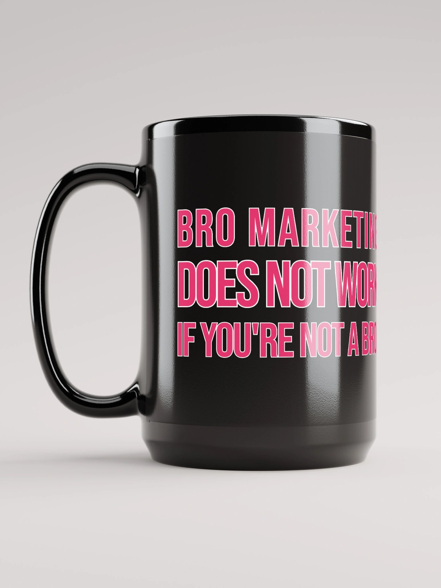 Bro Marketing Mug 15oz product image (6)