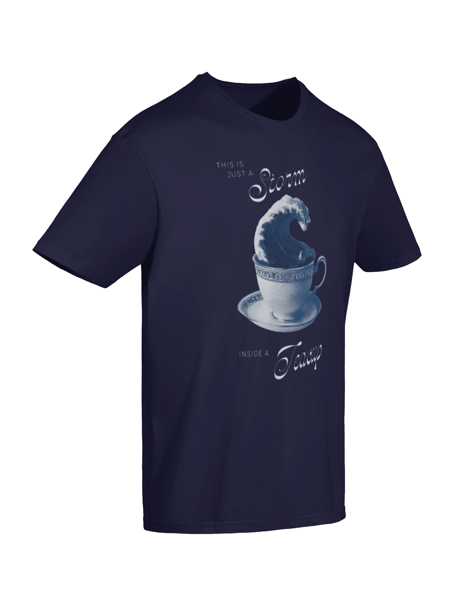 This Is Just a Storm Inside a Teacup Shirt product image (7)