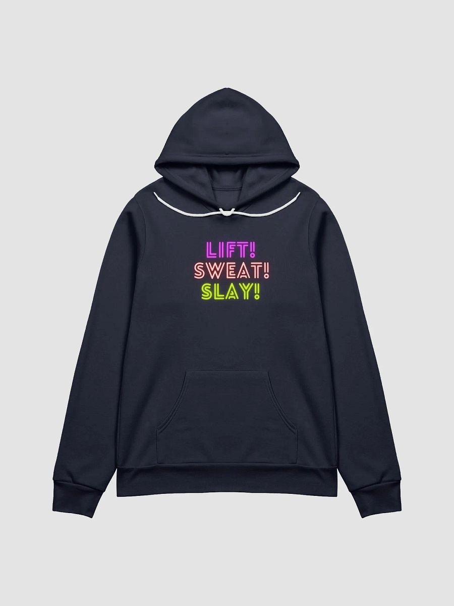 LIFT! SWEAT! SLAY! HOODIE product image (9)