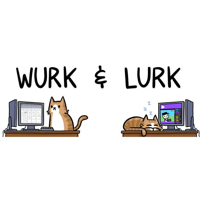 Wurk and Lurk
