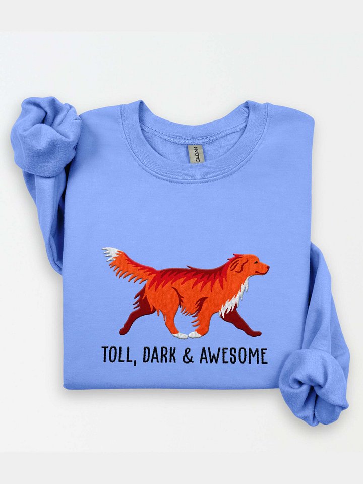 Toll, Dark, & Awesome Sweatshirt (Embroidered) of a Nova Scotia Duck Tolling Retriever(Red) product image (1)