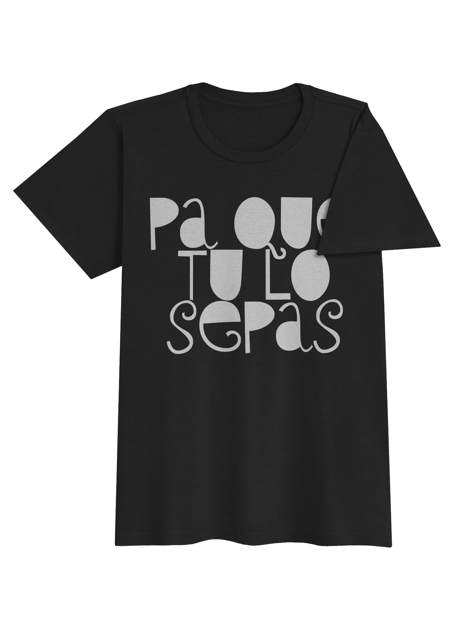 Pa Que Tu Lo Sepas T-Shirt Mujer product image (3)
