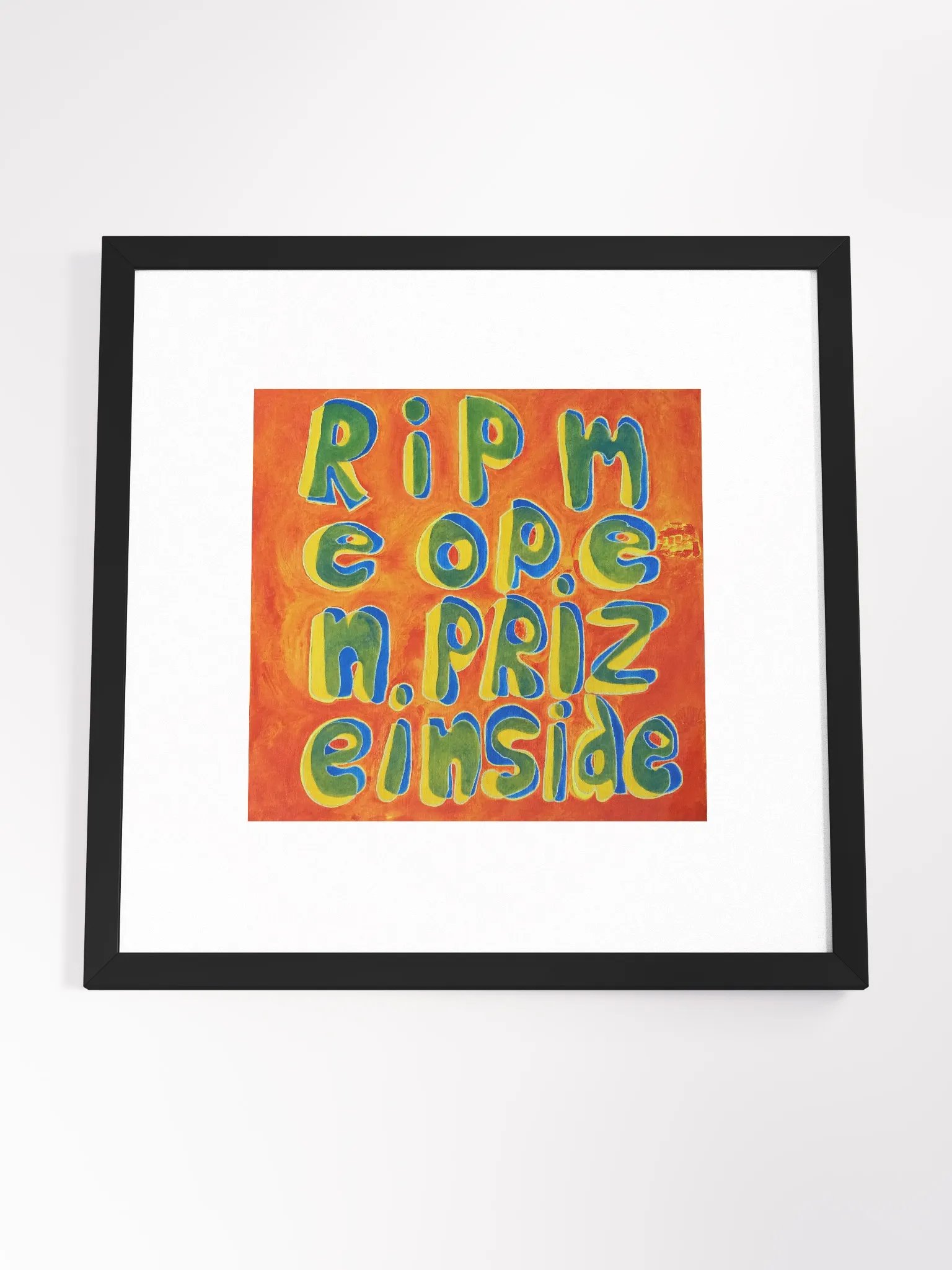 Rip Me Open Prize Inside Print Framed product image (4)