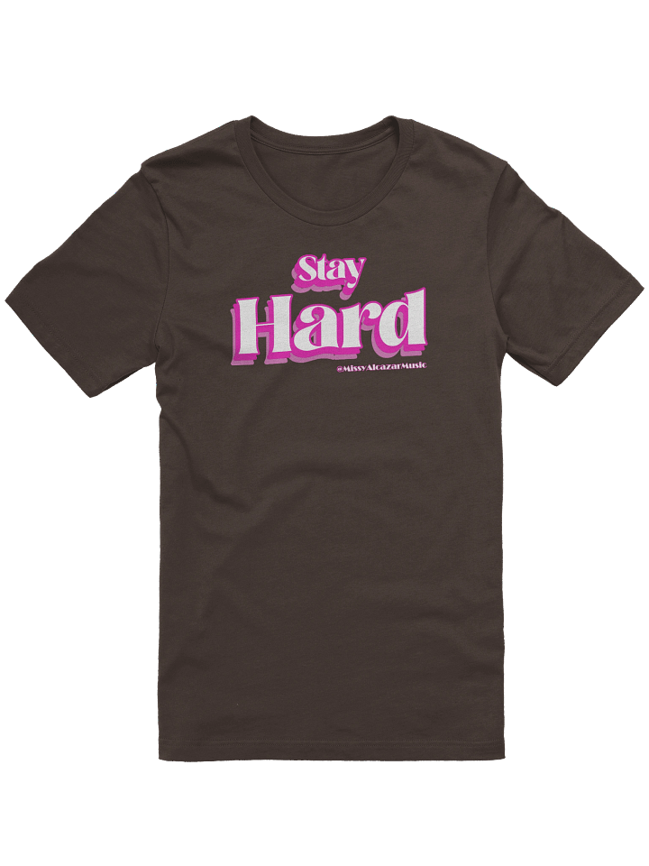 Stay Hard supersoft (lol) t-shirt product image (62)