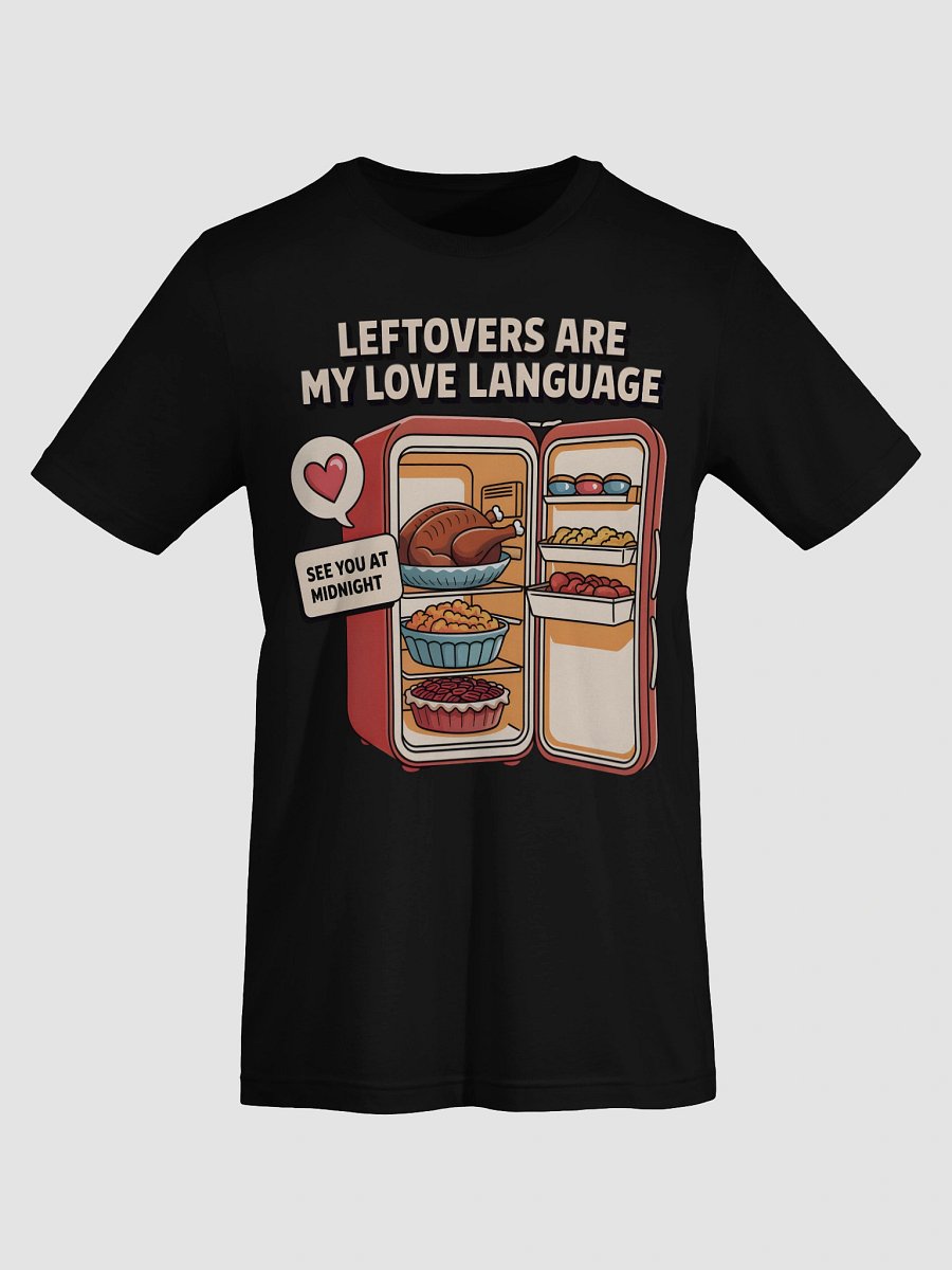 Midnight Leftovers Love T-Shirt product image (42)