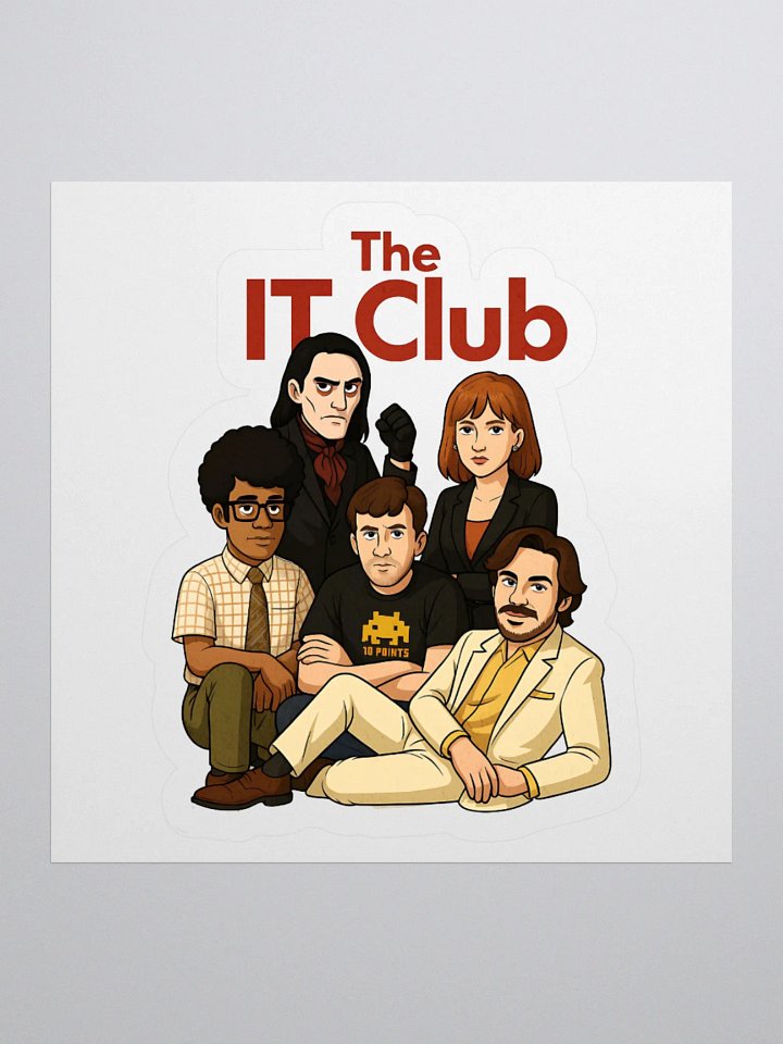 The IT Club Stickers – Kiss-Cut Vinyl British Comedy x 80s Movie Decals product image (2)