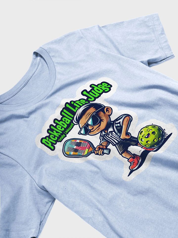 Pickleball Line Judge – Totally Unbiased! 😎🏓 product image (2)