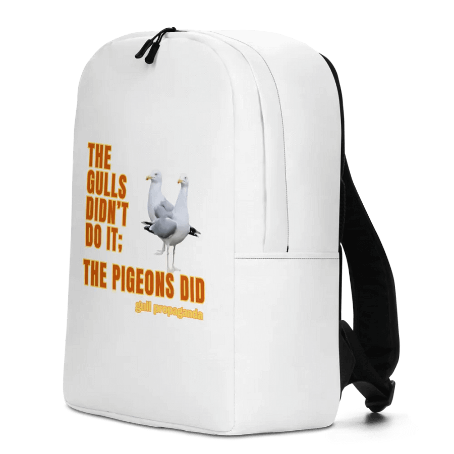 The Gulls Didn't Do it; The Pigeons Did - Gull propaganda minimalist backpack product image (3)