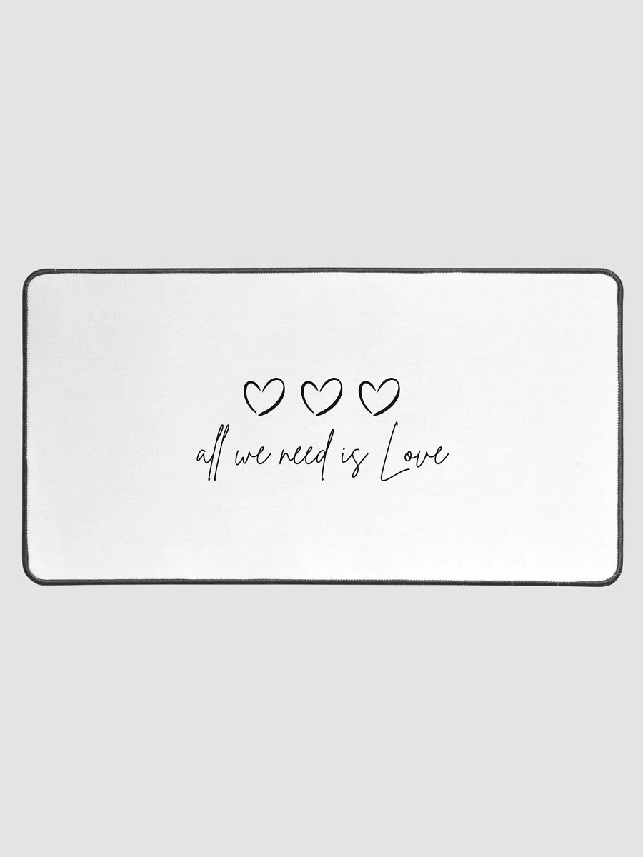 All we need is love | Desk mat product image (2)