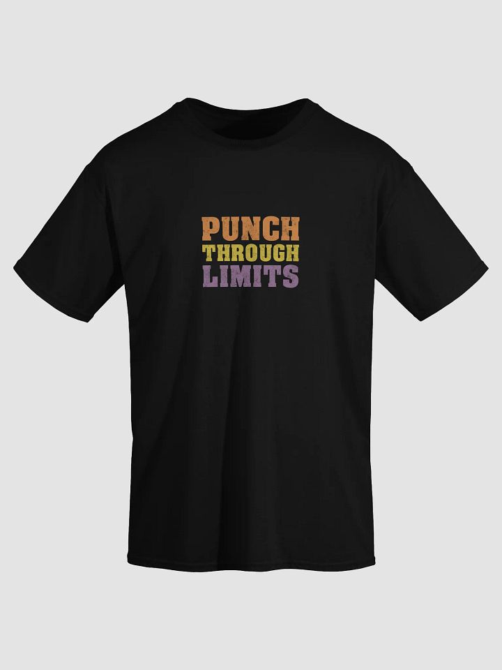 Punch Through Limits T-Shirt product image (9)