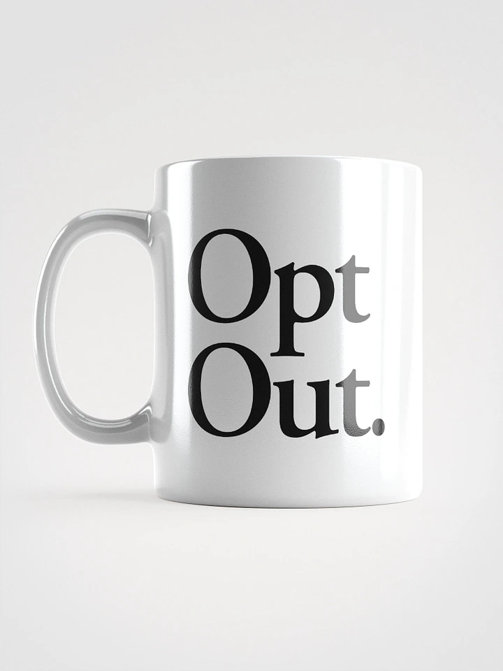 Opt Out mug - 100% ceramic product image (2)