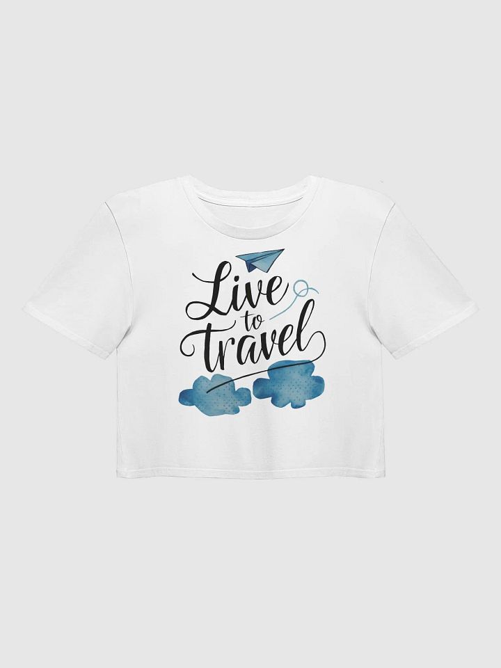 Live to Travel Crop Top (Female) product image (1)