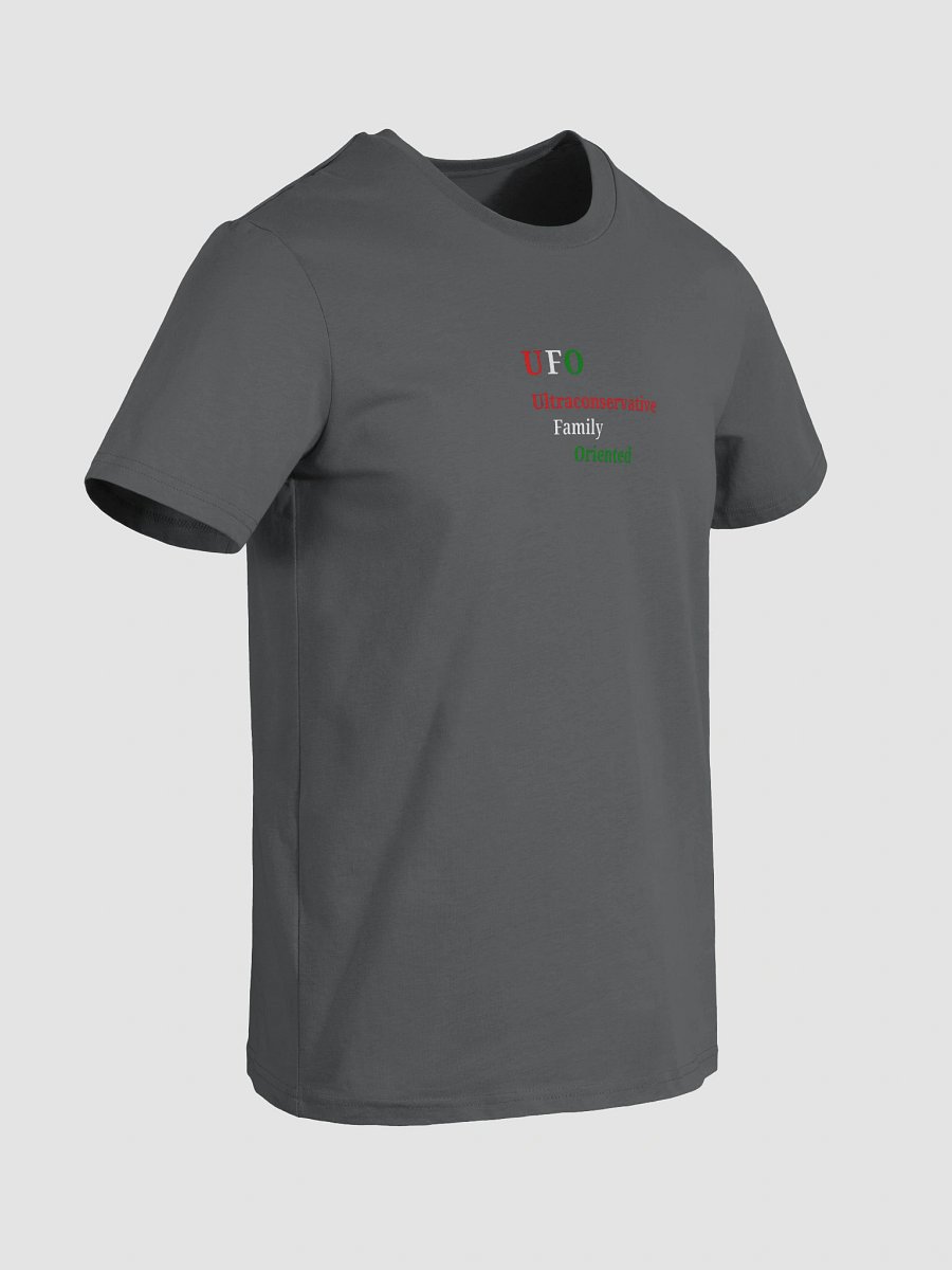 UFO Ultraconservative Family Oriented T-Shirt product image (4)