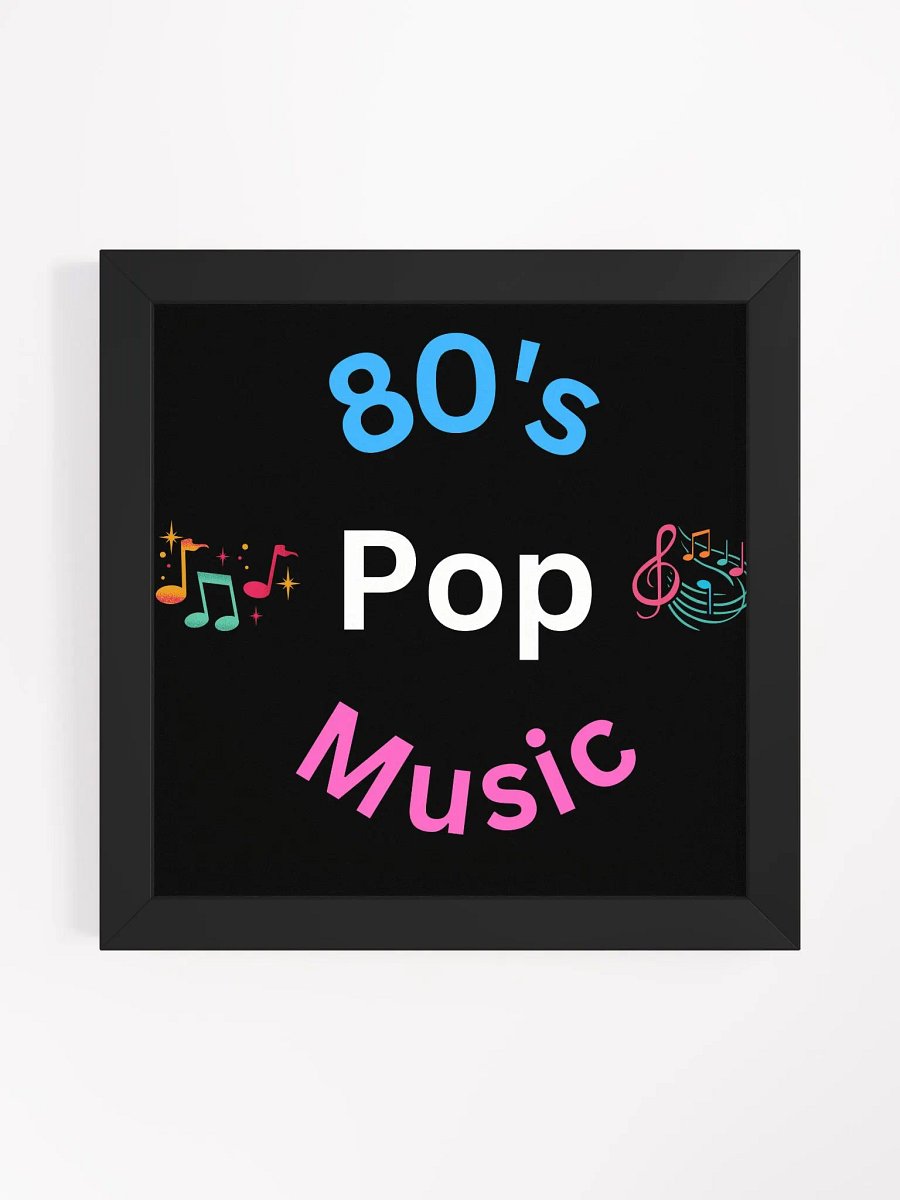 80's Pop Music Framed Poster product image (1)