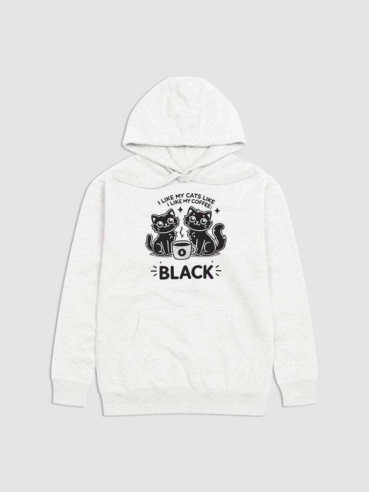 I Like My Cats Like My Coffee: Black - Hoodie product image (1)
