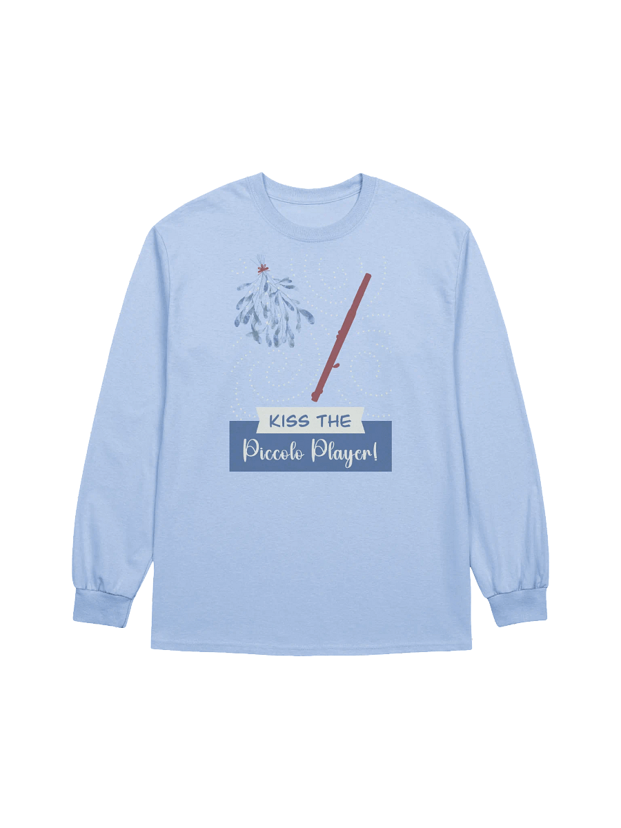 Piccolo - Kiss The Flute Player! Unisex product image (1)