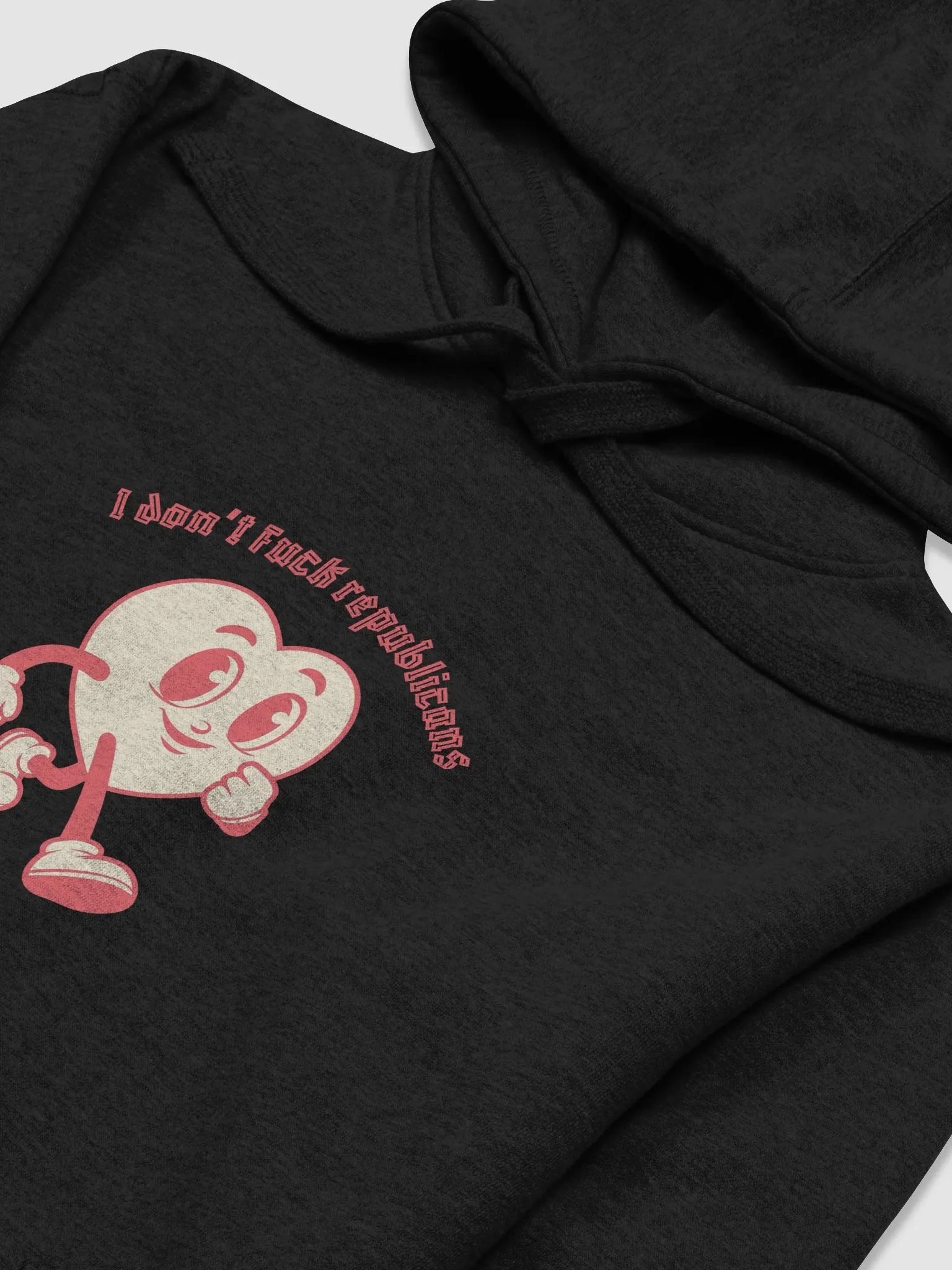 I don't fuck republicans Hoodie product image (3)