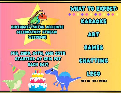 This evening at 6pm PST, I'm starting my Bday/Twitch Affiliate/Streamaversary Celebratory weekend! Tonight I'll be showing ol...