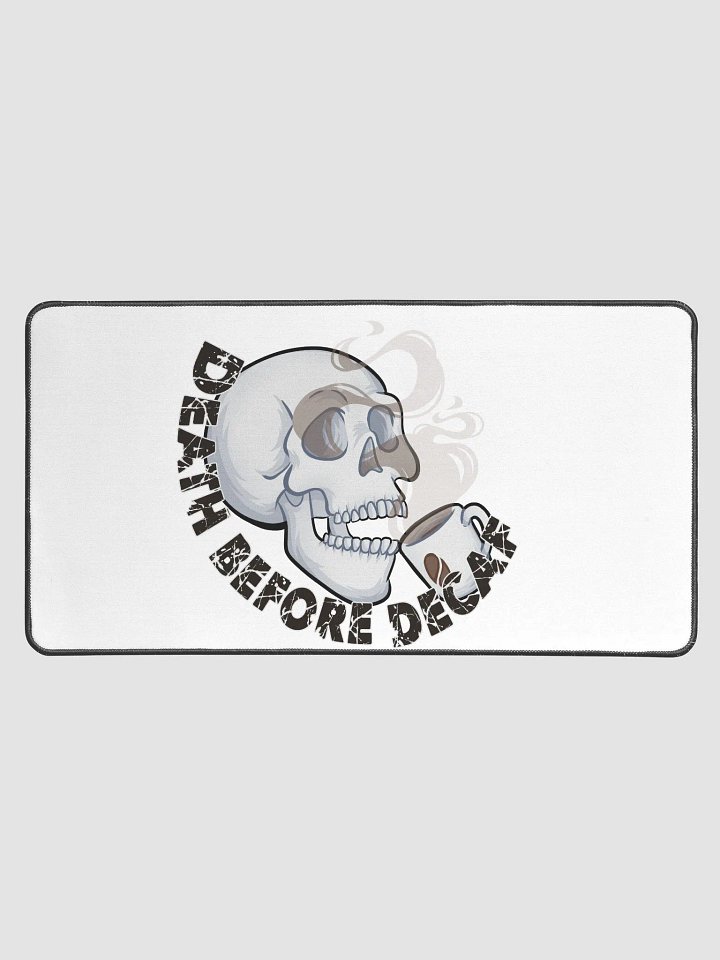 Death Before Decaf Desk Mat product image (1)