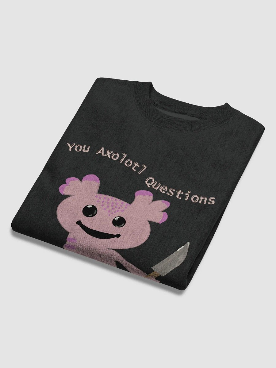 You Axolotl Questions Unisex Crewneck product image (6)