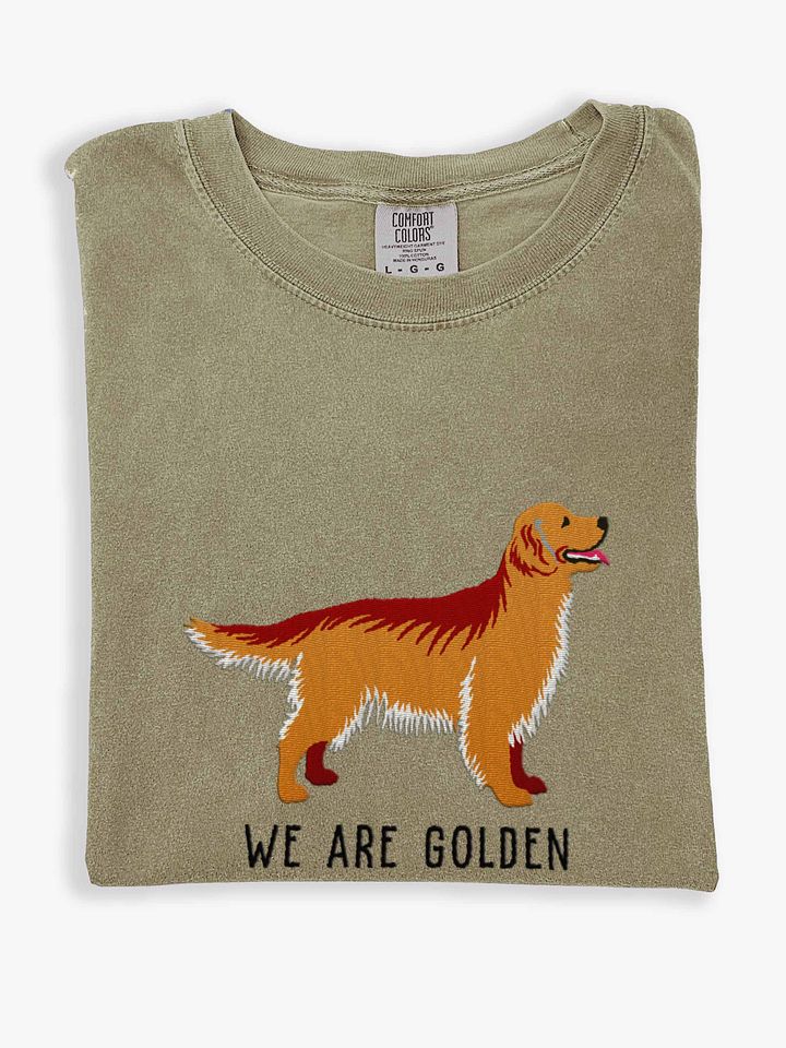We Are Golden T-Shirt(Embroidered) of a Golden Retriever product image (1)