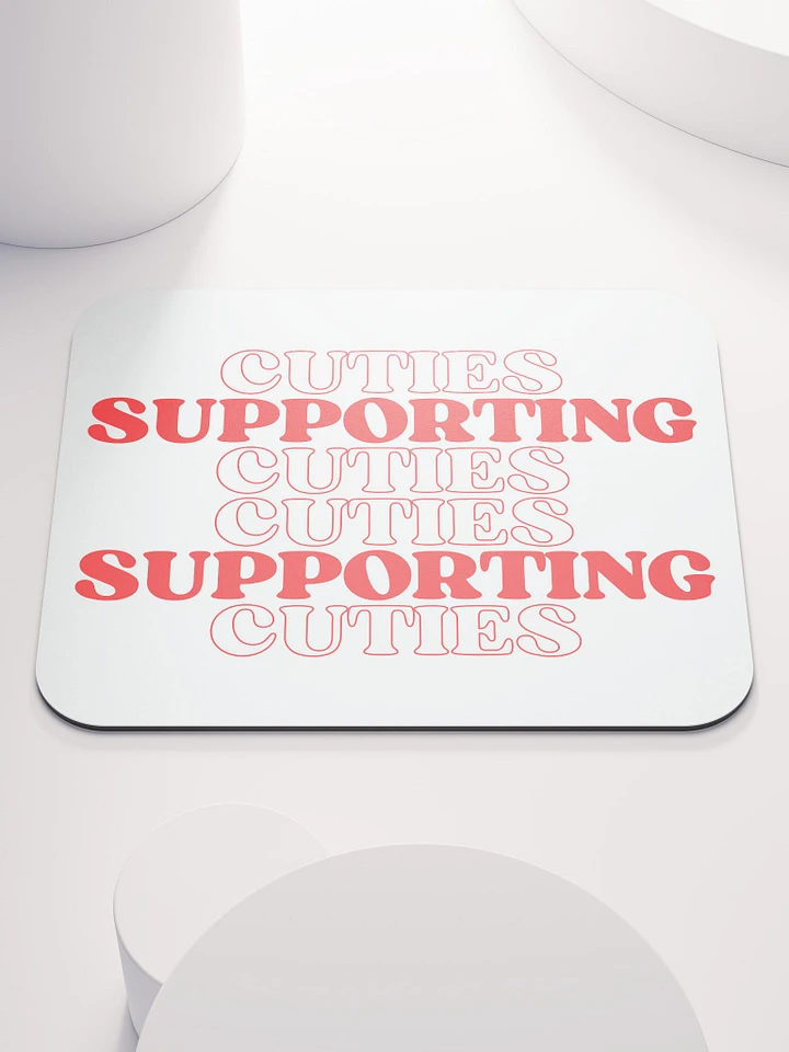 Cuties Supporting Cuties - Mouse Pad product image (1)