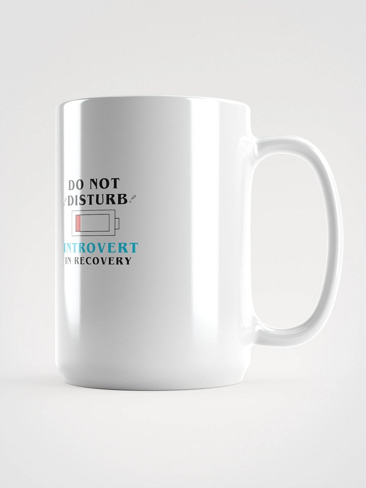 Do Not Disturb: Introvert in Recovery Mug product image (1)