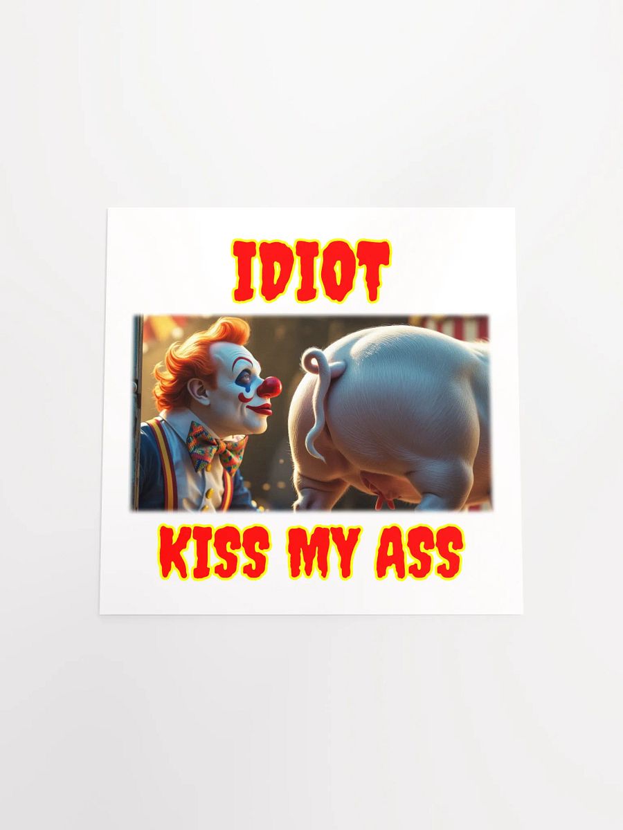 Clown and Pig 'Idiot' Poster product image (18)