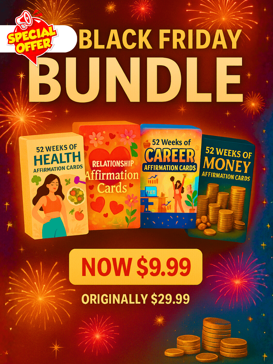 Black Friday Affirmation Mega Bundle – 4 Decks for Only $9.99! product image (1)