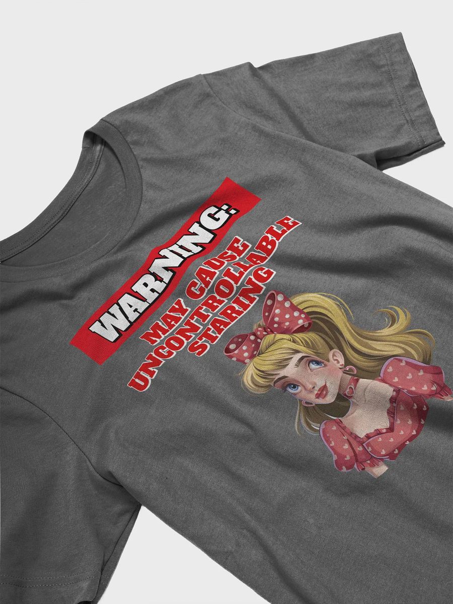 Warning: May Cause Uncontrollable Staring - Funny T-shirt product image (64)