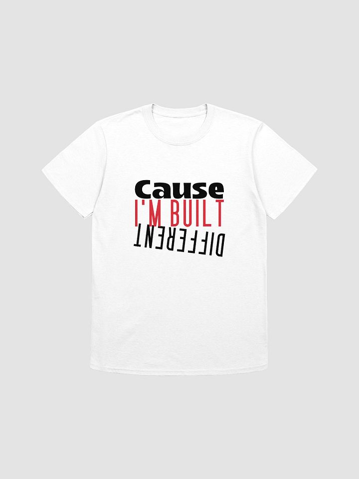 Bold Red 'I'M BUILT DIFFERENT' Unisex T-Shirt product image (4)