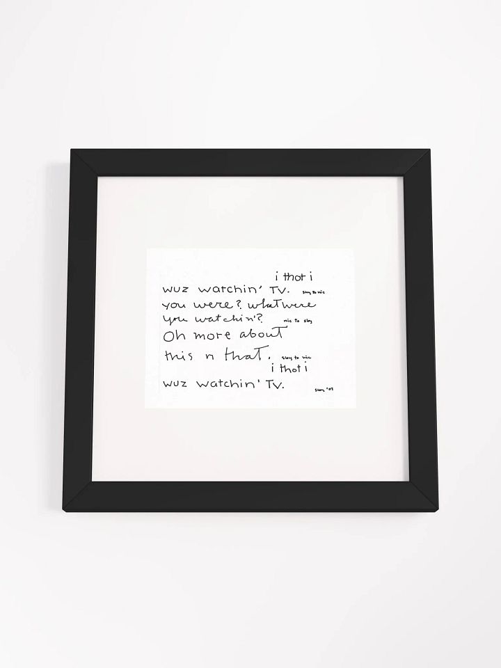 i thot i wuz watchin tv Panel Card Print Framed product image (1)